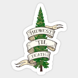 Midwest Til Death ))(( Midwest Pride Design Sticker